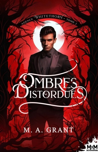 Emprunter Agence Whitethorn Tome 2 : Ombres distordues livre