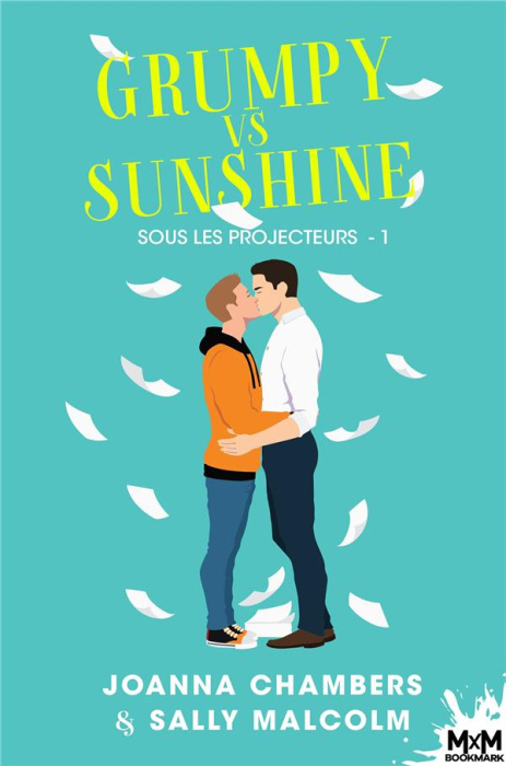 Emprunter Sous les projecteurs Tome 1 : Grumpy vs sunshine livre
