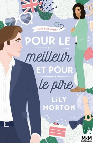 Emprunter Vous êtes invités... Tome 1 : Pour le meilleur et pour le pire livre