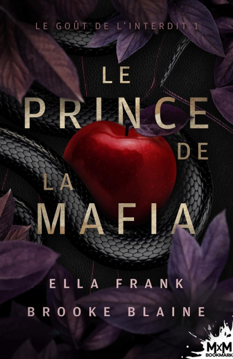 Emprunter Le goût de l'interdit Tome 1 : Le Prince de la Mafia livre