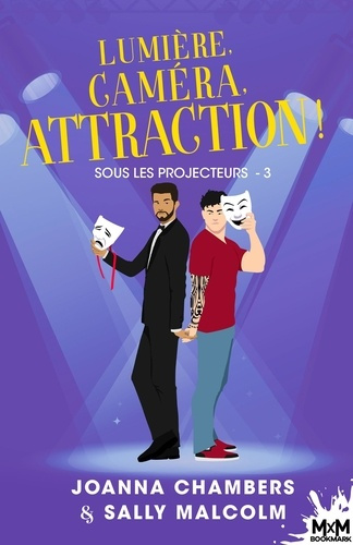Emprunter Sous les projecteurs Tome 3 : Lumière, caméra, attraction ! livre