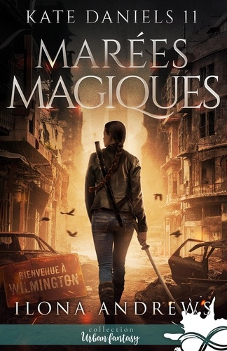 Emprunter Kate Daniels Tome 11 : Marées magiques livre