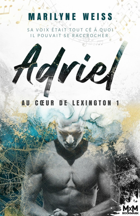 Emprunter Au coeur de Lexington. Tome 1, Adriel livre