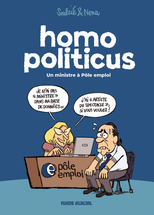 Emprunter Homo politicus. Un ministre à Pôle emploi livre