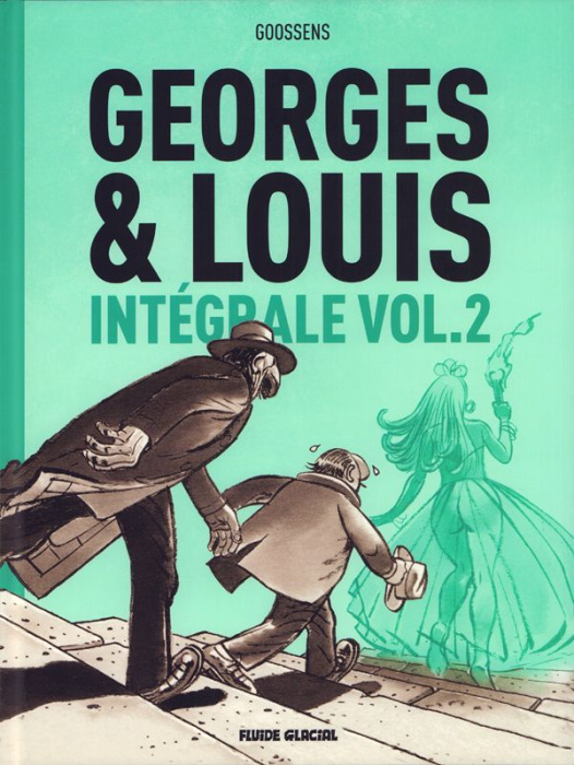 Emprunter Georges et Louis Intégrale Tome 2 : La fin du monde ; La reine des mouches ; La planète des moules livre