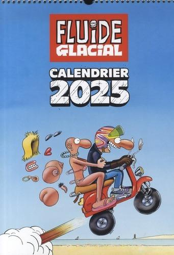 Emprunter Calendrier Fluide Glacial. Edition 2025 livre