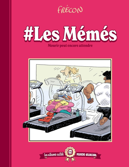 Emprunter #LesMémés Tome 2 : Mourir peut encore attendre livre