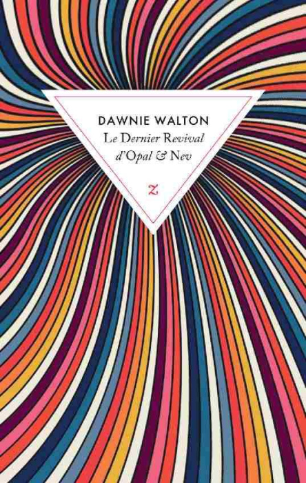 Emprunter Le dernier revival d’Opal & Nev livre