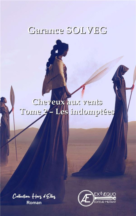 Emprunter Cheveux aux vents Tome 2 : Les indomptées livre