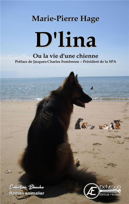 Emprunter D'lina ou la vie d'une chienne livre