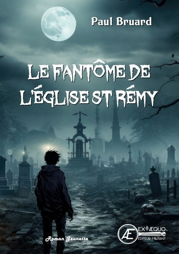 Emprunter Le fantôme de l'église St Rémy livre