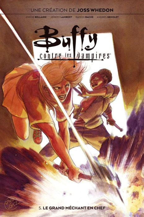 Emprunter Buffy contre les vampires Tome 5 : Le grand méchant en chef livre