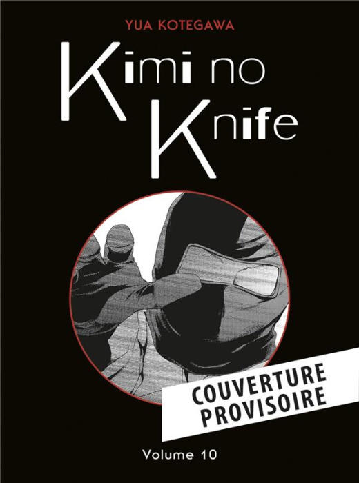 Emprunter Kimi no knife Tome 10 livre