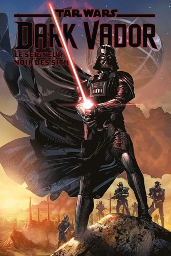 Emprunter Star Wars : Dark Vador. Le seigneur noir des Sith livre