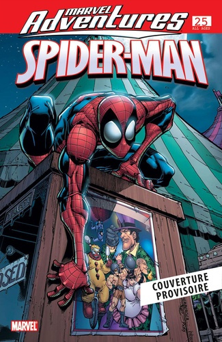 Emprunter Les aventures de Spider-Man : Un spectacle de trop ! livre