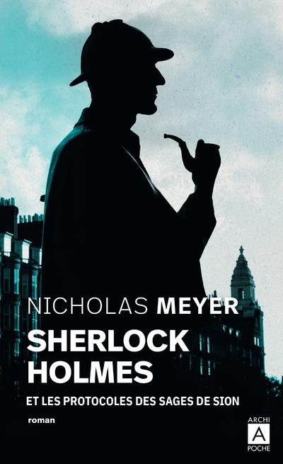 Emprunter Sherlock Holmes et les protocoles des Sages de Sion livre