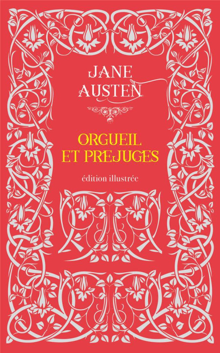 Emprunter Orgueil et Préjugés. Edition illustré livre