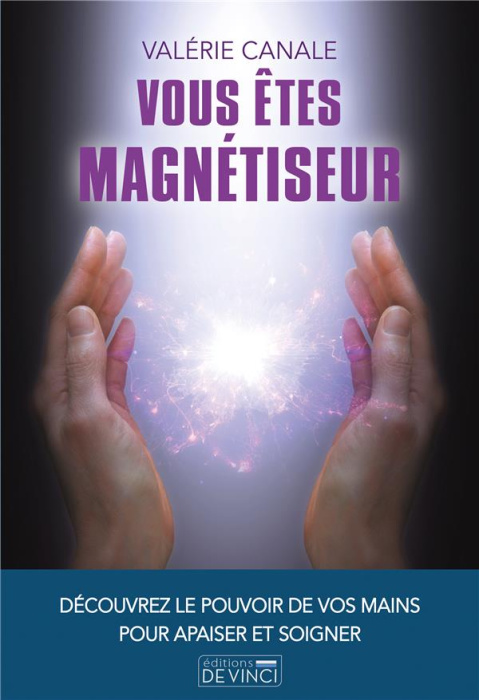 Emprunter Vous êtes magnétiseur livre