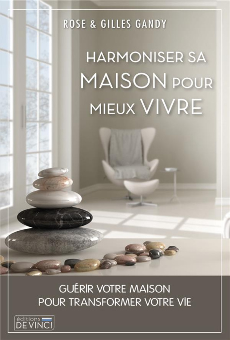 Emprunter Harmoniser sa maison pour mieux vivre livre