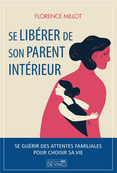Emprunter Se libérer de son parent intérieur livre