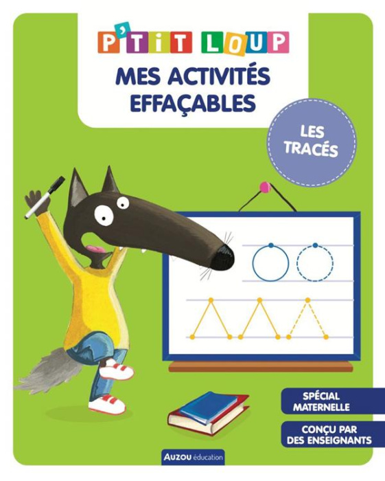 Emprunter P'tit Loup : Mes activités effaçables. Les tracés, spécial maternelle livre