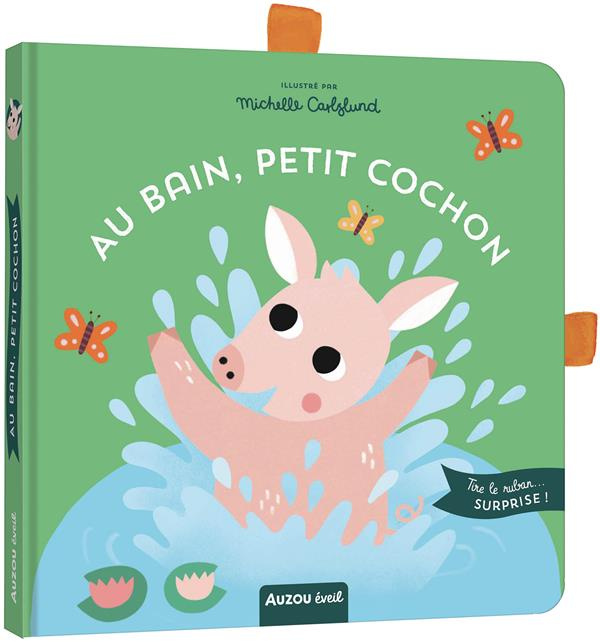 Emprunter Au bain, petit cochon livre