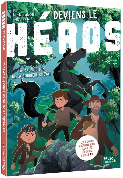 Emprunter Deviens le héros : La malédiction de la sorcière-cheval livre