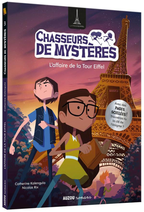 Emprunter Chasseurs de mystères Tome 3 : L'affaire de la Tour Eiffel livre