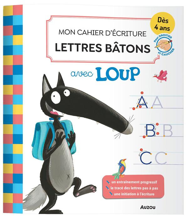 Emprunter Mon cahier d'écriture lettres bâtons avec Loup livre