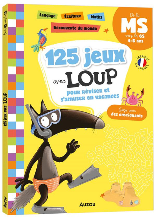 Emprunter 125 jeux avec Loup pour réviser et s'amuser en vacances. De la MS vers la GS livre