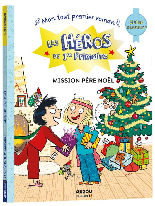 Emprunter Les héros de 1re Primaire : Mission Père Noël. Super débutant livre