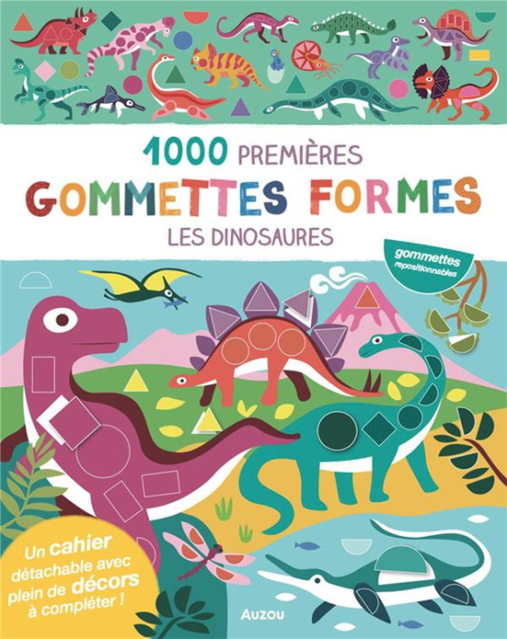 Emprunter 1000 premières gommettes formes Les dinosaures livre