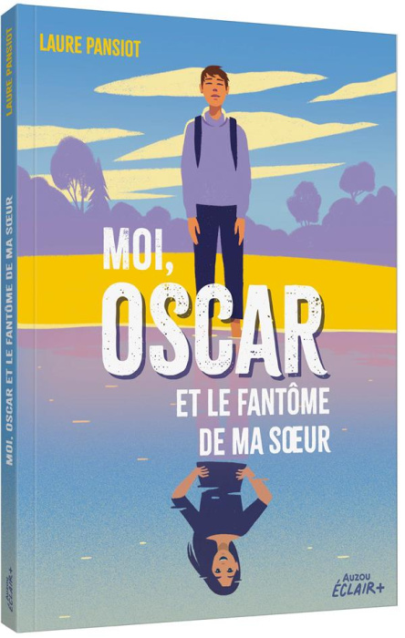 Emprunter Moi, Oscar et le fantôme de ma soeur livre