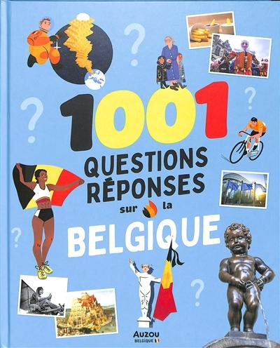 Emprunter 1001 questions-réponses sur la Belgique livre