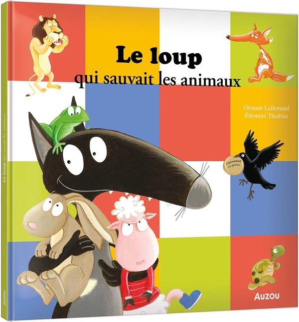 Emprunter Le loup qui sauvait les animaux livre