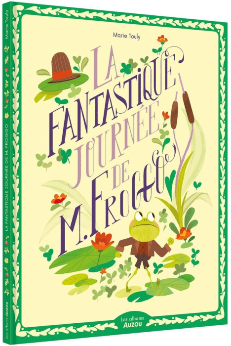 Emprunter La fantastique journée de M. Froggo livre