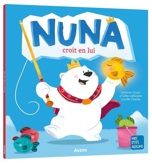 Emprunter Nuna croit en lui livre