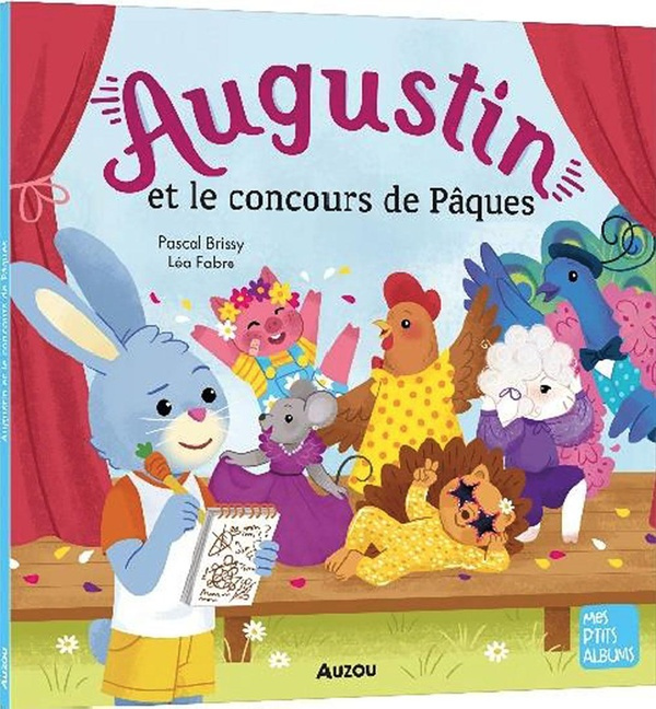Emprunter Augustin : Augustin et le concours de Pâques livre