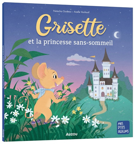 Emprunter Grisette et la princesse sans-sommeil livre