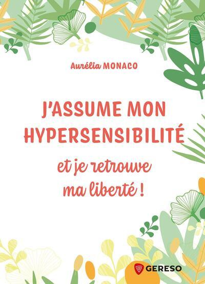 Emprunter J'assume mon hypersensibilité livre