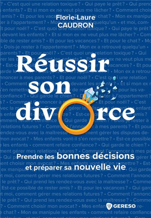 Emprunter Réussir son divorce. Prendre les bonnes décisions et préparer sa nouvelle vie livre
