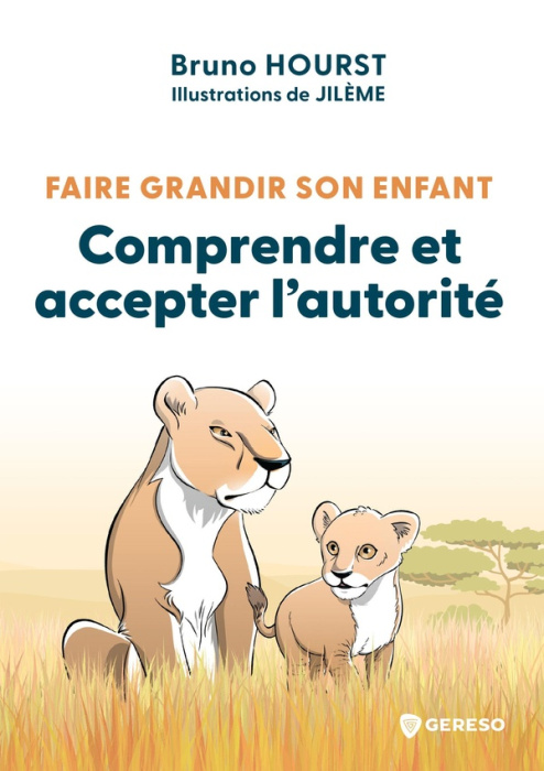 Emprunter Faire grandir son enfant. Comprendre et accepter l'autorité livre