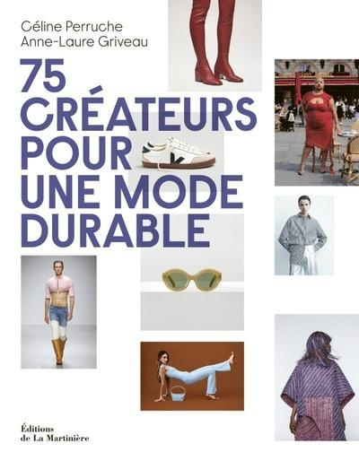 Emprunter 75 créateurs pour une mode durable livre