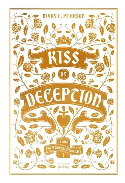 Emprunter The Remnant Chronicles Tome 1 : The Kiss of Deception livre