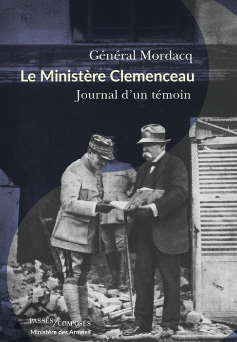 Emprunter Le Ministère Clemenceau. Journal d'un témoin livre