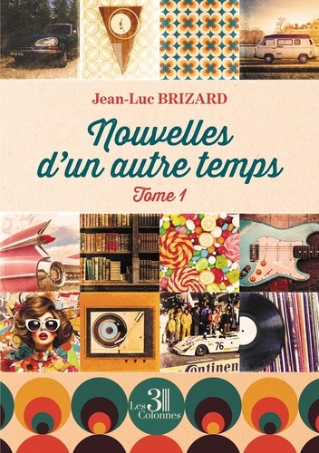 Emprunter Nouvelles d'un autre temps Tome 1 livre
