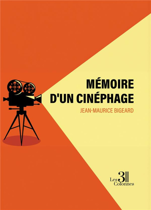 Emprunter Mémoire d'un cinéphage livre