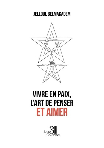 Emprunter Vivre en paix, l’Art de penser et aimer livre