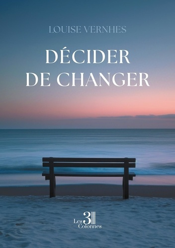 Emprunter Décider de changer livre