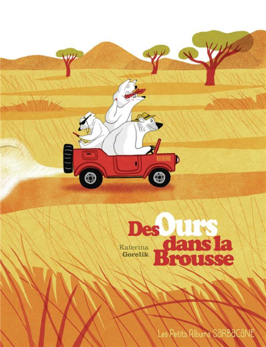 Emprunter Des ours dans la brousse livre